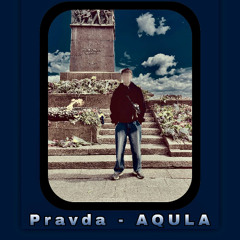 Pravda - AQULA (Official Audio)