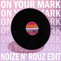 Gregor Salto, Wiwek - On your mark ( Noize N' Rouz Edit)