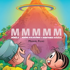 (ePUB) Download MMMMM BY : Manuel Filho, Mauricio de Sousa & Zirald