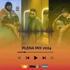 DJ BANDUI - MEGA PLENA MIX 2024