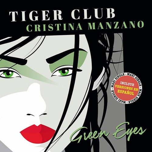 A1 Tiger Club Feat. C. Manzano - Green Eyes (Extended Version)