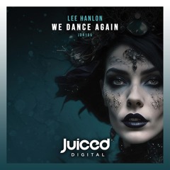 Lee Hanlon - We Dance Again (Radio Edit)