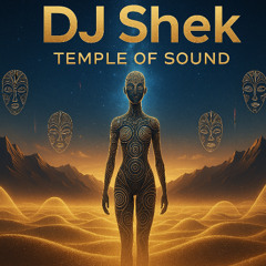 DJ Shek - Temple of Sound