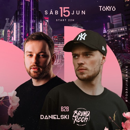 DANIELSKI b2b BRUNO RECH @ Live at Todai-Ji Club - June 15, 2024