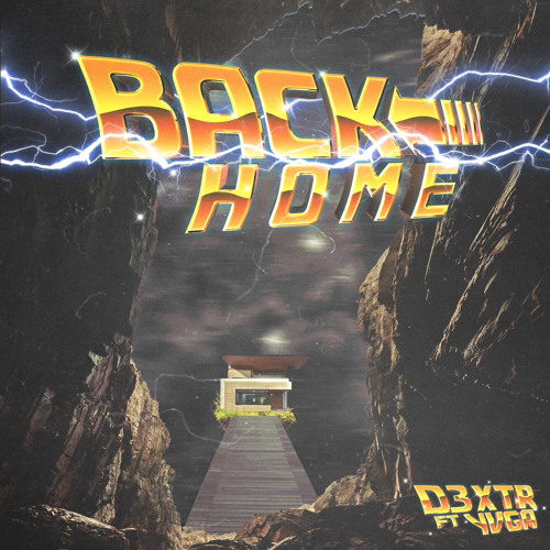 Back Home (ft. YVGA)