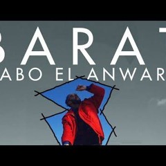 Abo El Anwar - Barat ابو الانوار - بارات