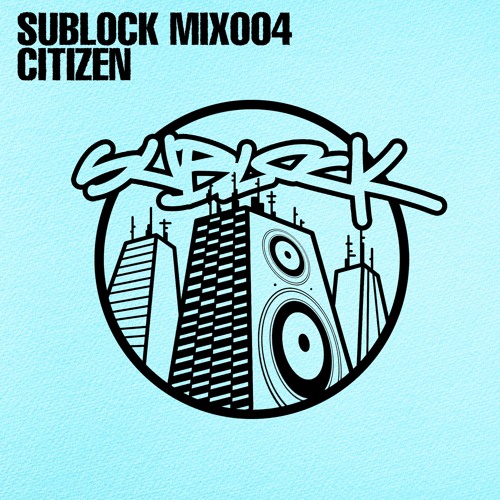 SUBLOCK MIX004 - Citizen