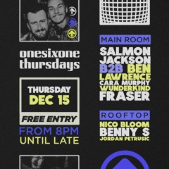 Salmon+Benny Lawrence OneSixOne 15/12/22