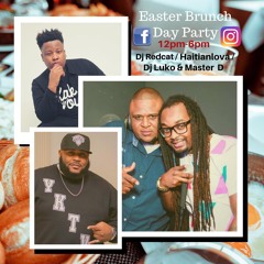 DJ LUKO & MASTER D EASTER BRUNCH LIVE