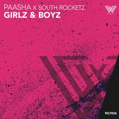 PAASHA X South Rocketz - Girlz & Boyz [BUY=FREE DOWNLOAD]