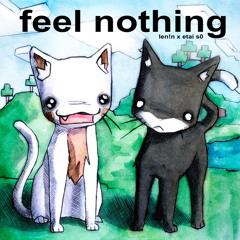 feel nothing ~ stargax w/ etai s0