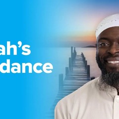 Allah’s Guidance | Khutbah by Sh. Abdullah Oduro