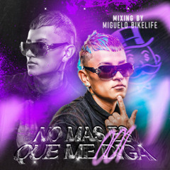 NO MAS ES QUE ME DIGA 001 (MIGUELOBIKELIFE) edicion clasicos