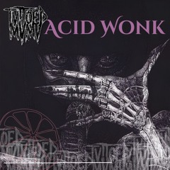 ACID WONK
