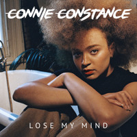 Connie Constance - Lose My Mind