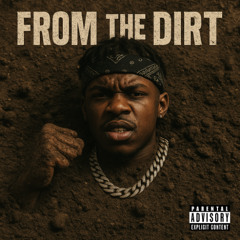 From the Dirt