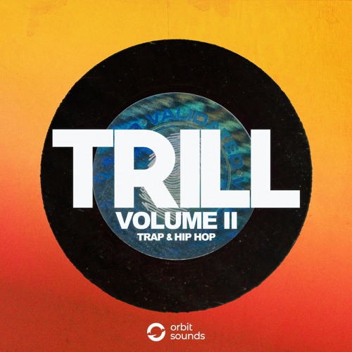 TRILL II - Trap & Hip Hop (Demo)