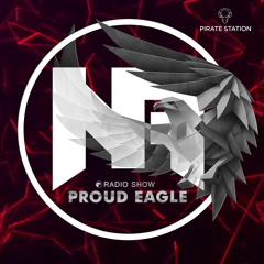 Nelver - Proud Eagle Radio Show #456 [Pirate Station Online] (22-02-2023)