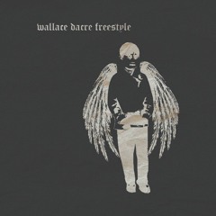 WALLACE DACRE FREESTYLE