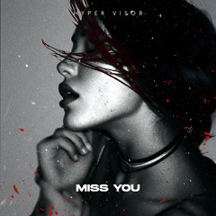Miss You - Techno Version