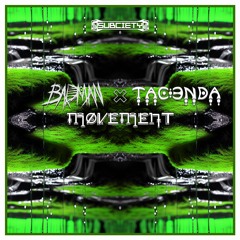 Badman x Tacenda - Movement