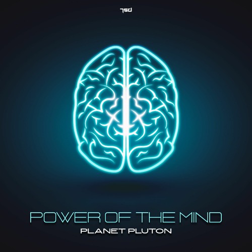 Power of The Mind (OUT ON 7SD RECORDS)