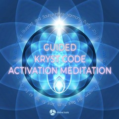Kryst Code Activation Meditation - Inner Tree Activation - Guided Meditation