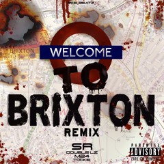 SR - WELCOME TO BRIXTON (REMIX) [FEAT. DOUBLE LZ, M24 & TOOKIE] | @kb_beatz_