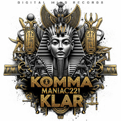 Maniac221-KOMMA KLAR