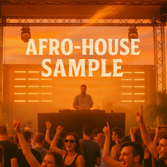 Afro House sample Mix - Beach open air vibes