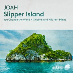 JOAH - Slipper Island [Soluna Music]