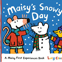 FREE KINDLE 🖌️ Maisy's Snowy Day: A Maisy First Experiences Book by  Lucy Cousins &