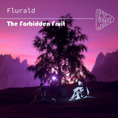 The Forbidden Fruit (Side B)