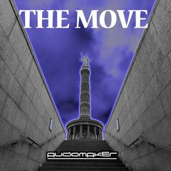 Audiomaker_The Move