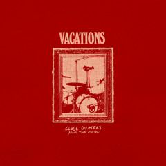 Close Quarters (From the Motel)