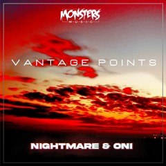 Nightmare & Oni - Vantage Points (OUT NOW)