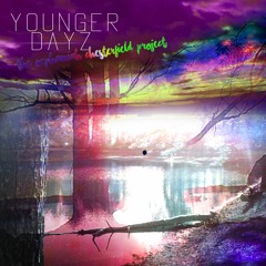 Younger Dayz >> funkbluesy indie triphop w/ neon smoke downtown around sunset solitude