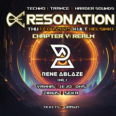 Resonation Chapter V Rene Ablaxeze 17.4.2025 @ Kult Club Helsinki