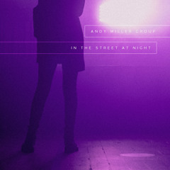 In the Street At Night