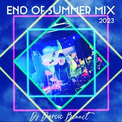 DJ Darcie Bennett - End Of Summer Mix 2023