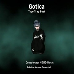 [FREE] PISTA DE TRAP USO LIBRE - Gotica " RAP/TRAP BEAT INSTRUMENTAL 2021.mp3