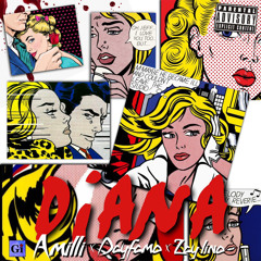 Dianna - ft Zayy Lino x DayFamo