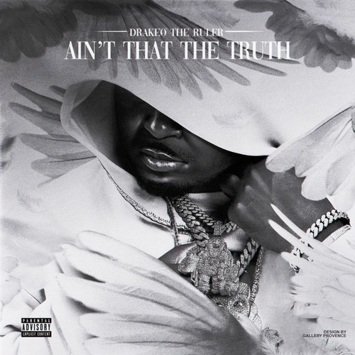 Drakeo The Ruler -  Ain't That The Truth