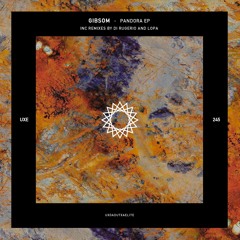 GIBSOM - Pandora (Original Mix) SNIPPET