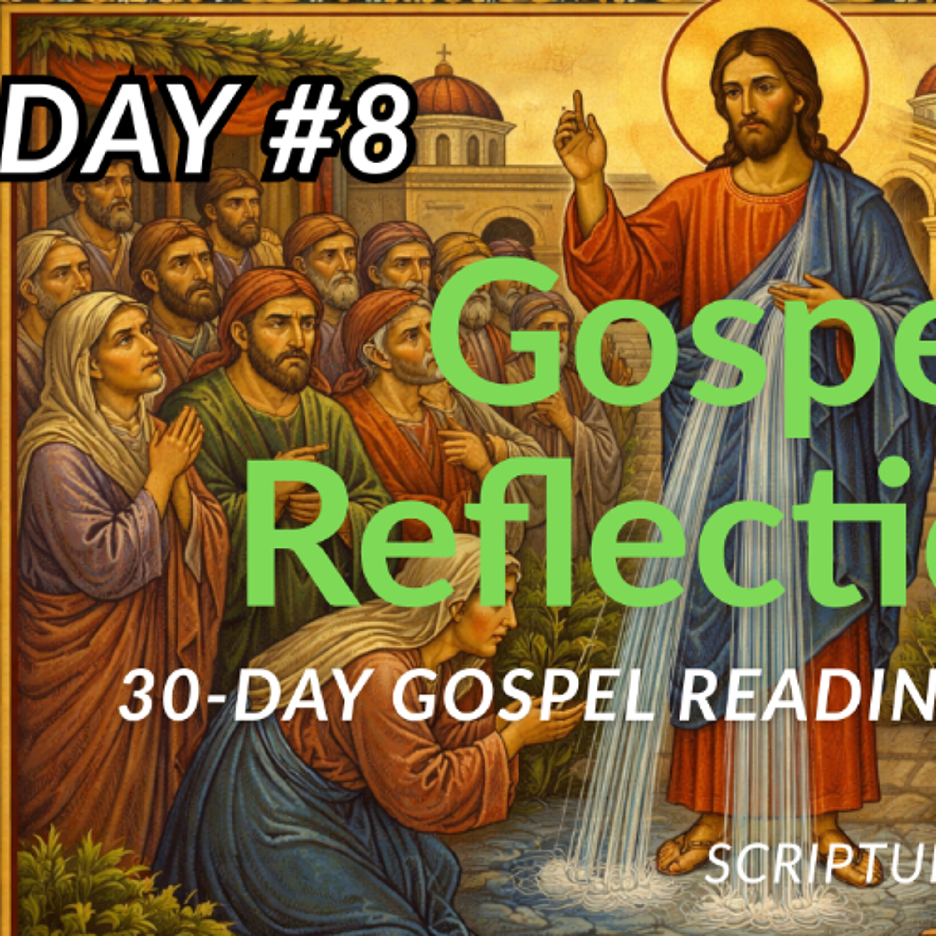 Jesus and the Religious Leaders - 30-Day Gospel Reading Challenge - Day 8 (John 7:25-52)