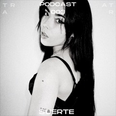 Alien Podcasts #3 : SUERTE