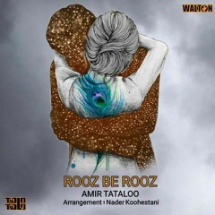 Amir-Tataloo-Rooz-Be-Rooz.mp3