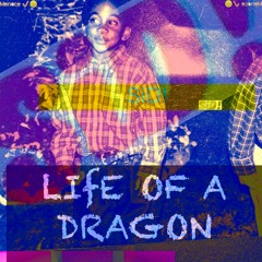 1.(intro) LiFE OF A DRAGON