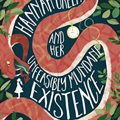 free EBOOK 📋 Hannah Green and Her Unfeasibly Mundane Existence by  Michael Marshall