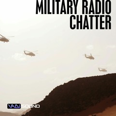 Military Radio Chatter
